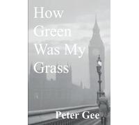 How Green Was My Grass (The Remaining One)