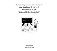 How Hard Can It Be....?: Home Study Course for Abusers. A Supplement for "Living with the Dominator"