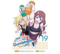 How Heavy are the Dumbbells You Lift? Vol. 19