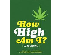 How High Am I? Journal