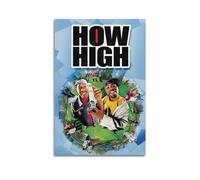 How High Poster Room Decor Artistic Poster for Room Aesthetic Canvas Wall Art Bedroom Decor 12x18inch(30x45cm) Unframe-style