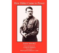 How Hitler Came To Power