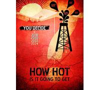 How Hot Is It Going To Get?