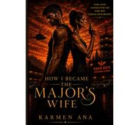 HOW I BECAME THE MAJOR'S WIFE