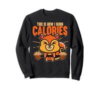 How I Burn Calories Wildlife Animals Fitness Squirrel Sweatshirt