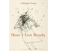 How I Get Ready