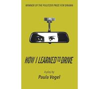 How I Learned to Drive