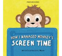 How I Managed Monkey's Screen Time