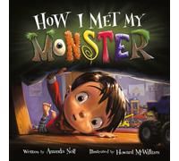 How I Met My Monster