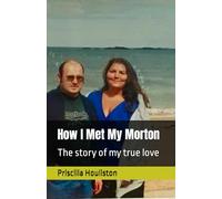 How I Met My Morton