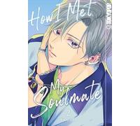 How I Met My Soulmate 02