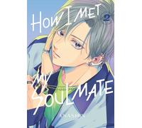 How I Met My Soulmate 2