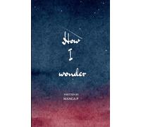 How I wonder (Edition1st)