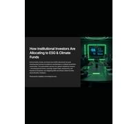 How Institutional Investors Are Allocating to ESG & Climate Funds