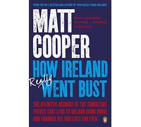 How Ireland Really Went Bust