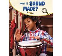 How Is Sound Made? (Science Enquiry)