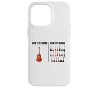 How It Started How It’s Going Funny Guitar Player Guitarist Case for iPhone 14 Pro Max