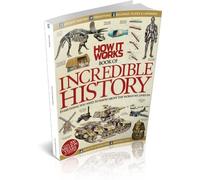 How It Works Book of Incredible History