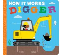 How it Works: Digger – Little Tiger Verlag