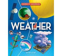 How It Works: Weather