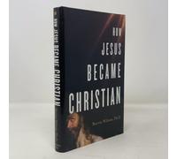 How Jesus Became Christian