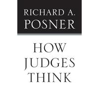 How Judges Think (Pims - Polity Immigration and Society Series)