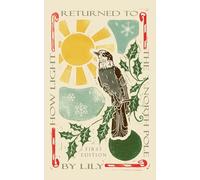 How Light Returned to the North Pole