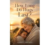 How Long Do Hugs Last?