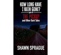 How Long Have I Been Gone?