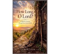 How Long, O Lord?