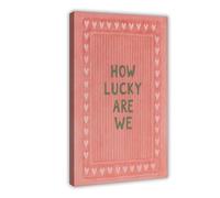 How Lucky Are We - Red Canvas Poster Bedroom Decor Landscape Office Room Decor Gift 12x18inch(30x45cm)