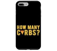 How Many Carbs Diet Weight Monitor Case for iPhone 7 Plus/8 Plus