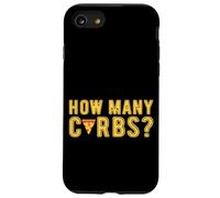 How Many Carbs Diet Weight Monitor Case for iPhone SE (2020) / 7/8