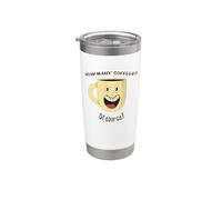 How Many Coffees? of Course! Overexcited Coffee Mug Stainless Steel Insulated Tumbler