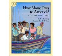 How Many Days to America?: A Thanksgiving Story