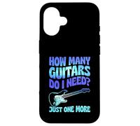How Many Guitars Do I Need Just One More Case for iPhone 16