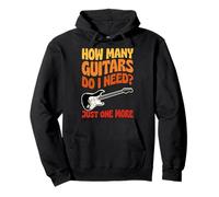 How Many Guitars Do I Need Just One More Pullover Hoodie