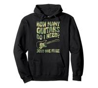 How Many Guitars Do I Need Just One More Pullover Hoodie