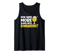 How Many More Slopes Until Bombardino Tank Top