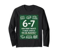 How Many Night A Week Should You Be Reading 67 Meme Teacher Long Sleeve T-Shirt