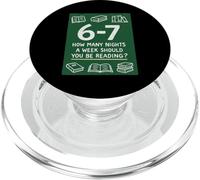 How Many Night A Week Should You Be Reading 67 Meme Teacher PopSockets PopGrip for MagSafe