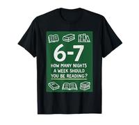 How Many Night A Week Should You Be Reading 67 Meme Teacher T-Shirt