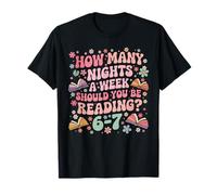 How Many Night a Week Should You be Reading 67 Retro Groovy T-Shirt
