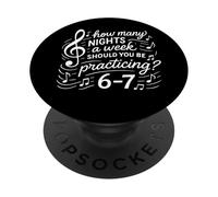 How Many Nights A Week Should You Be Practicing 6-7 Quote PopSockets Adhesive PopGrip
