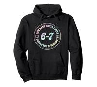 How Many Nights A Week Should You Be Reading 6-7 Pullover Hoodie