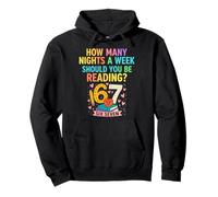 How Many Nights A Week Should You Be Reading 6-7 Teacher Kid Pullover Hoodie