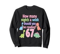 How Many Nights A Week Should You Be Reading 6-7 Teacher Kid Sweatshirt