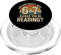 How Many Nights a Week Should You Be Reading Funny 6 7 Meme PopSockets PopGrip for MagSafe