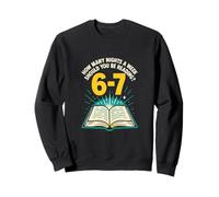 How Many Nights Reading 67 Meme Six Seven Teacher Funny Sweatshirt