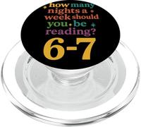 How Many Nights Should You Be Reading 6-7 Reader PopSockets PopGrip for MagSafe